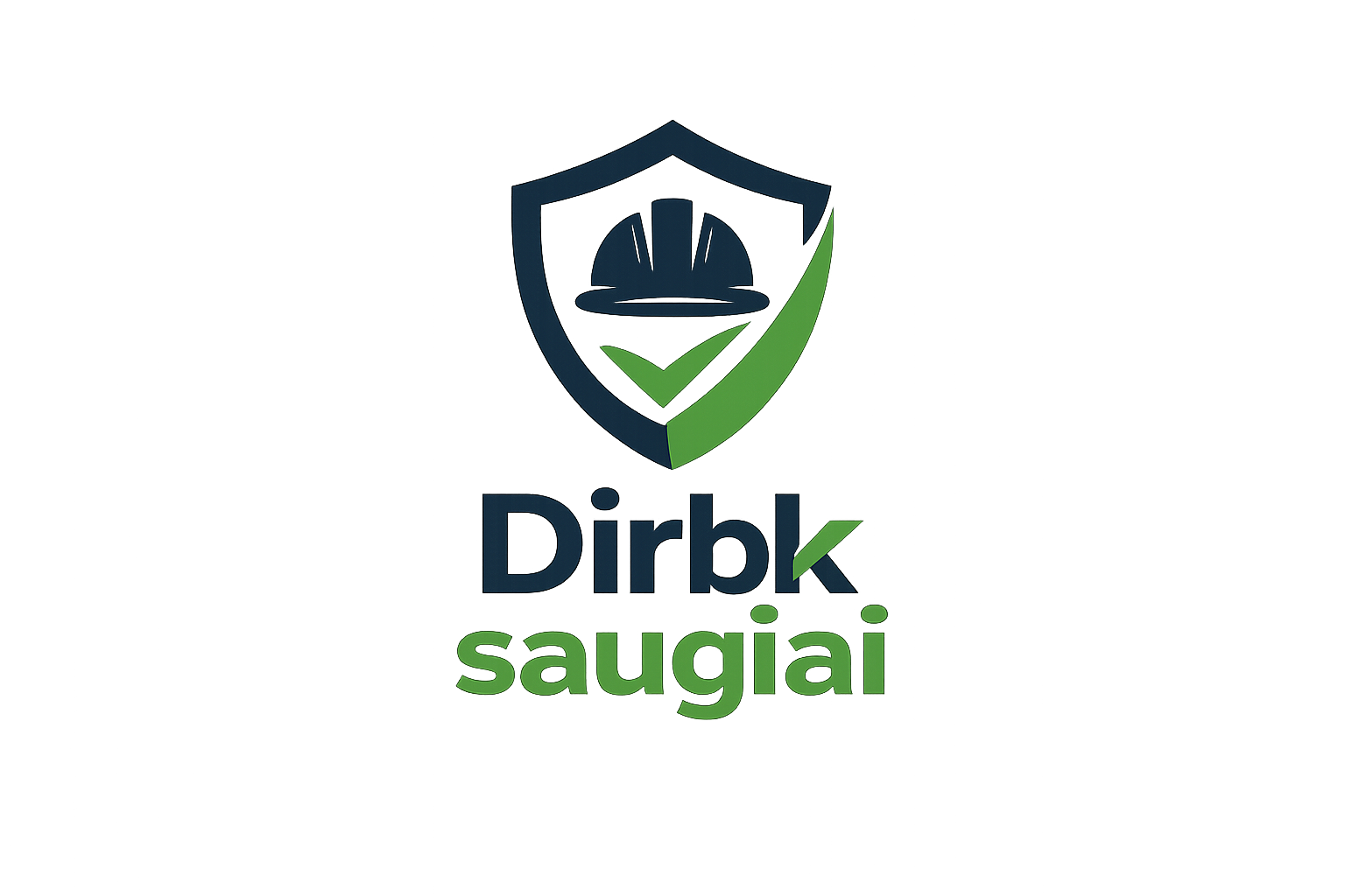 Dirbk saugiai